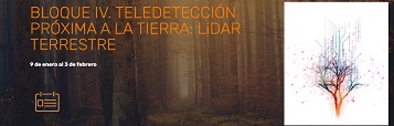 Mooc Bosque Digital AVANZADO - BLOQUE IV: Teledetección próxima a la tierra: LiDAR terrestre