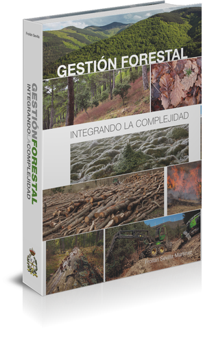 Venta con DESCUENTO a colegiadoas/as COIM del libro “GESTIÓN FORESTAL. INTEGRANDO LA COMPLEJIDAD” de Froilán Sevilla