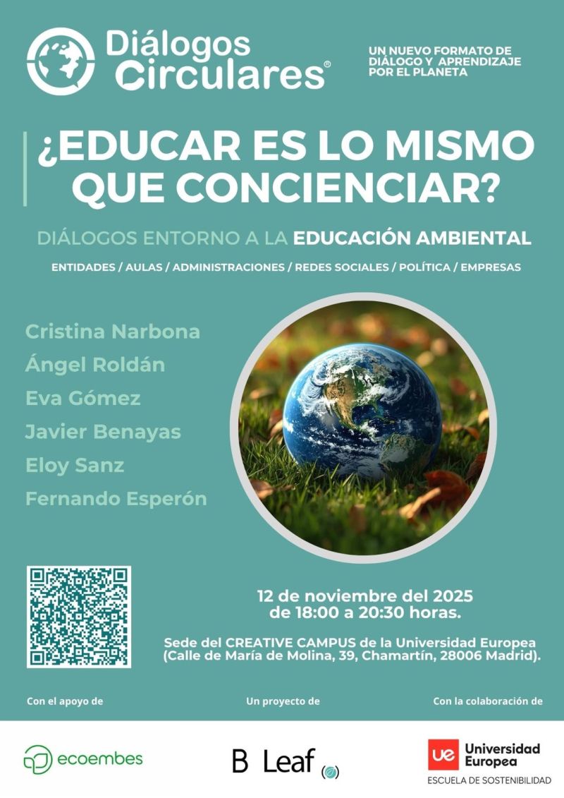 DIÁLOGOS CIRCULARES: ¿Educar es lo mismo que concienciar?. Madrid, 12 de noviembre,  