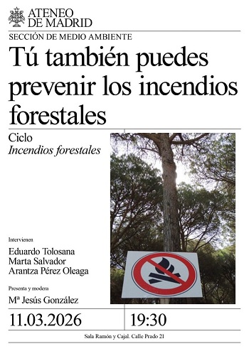 Ciclo de Incendios Forestales del ATENEO: 