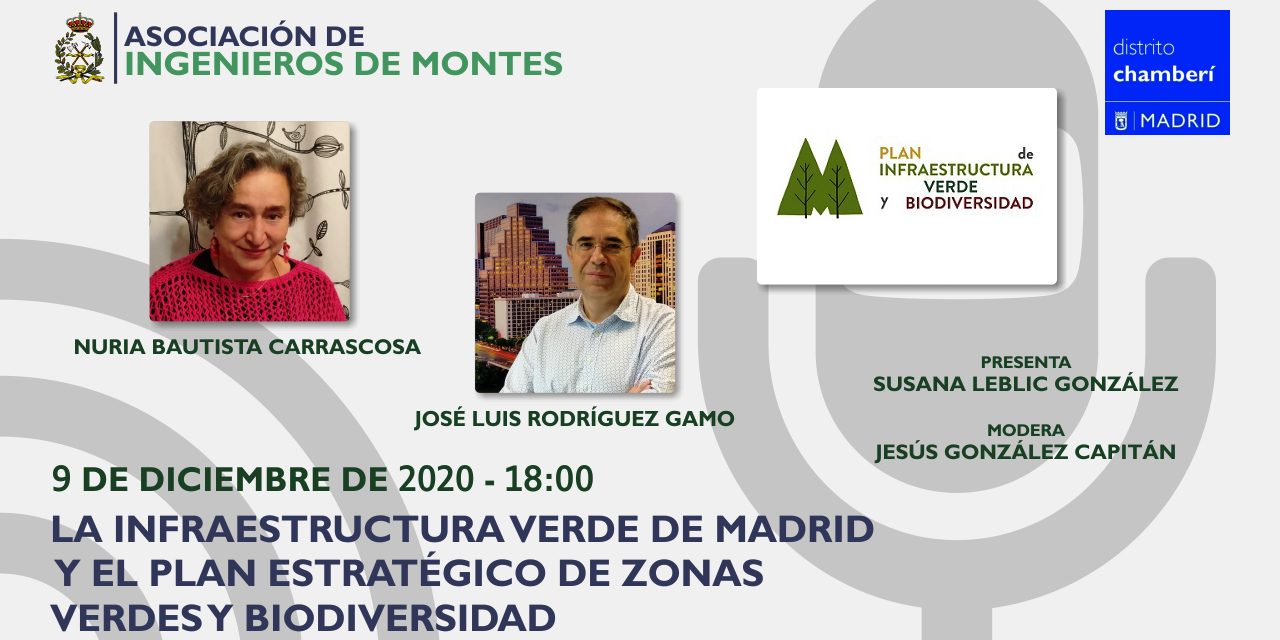 Webinar 2/3 "La Infraestructura Verde de Madrid y el Plan Estratégico de Zonas Verdes y Biodiversidad"