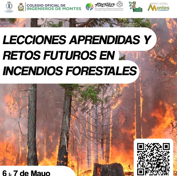 Jornadas "Lecciones aprendidas y retos futuros en incendios forestales" - 6-7 mayo - ETSIMFMN (UPM)