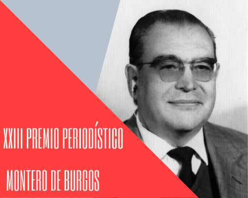 XXIII Premio Periodístico Montero de Burgos