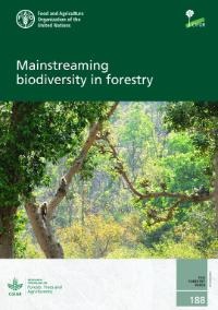 Nueva publicación FAO: "Integración de la biodiversidad en la silvicultura"