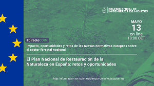 Sesión 3 - #DirectoCOIM - El Plan Nacional de Restauración de la Naturaleza en España: retos y oportunidades