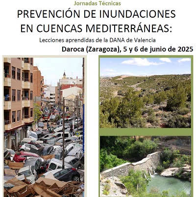 Jornadas "Prevención de inundaciones en cuencas mediterráneas" Daroca, 5 y 6 de junio