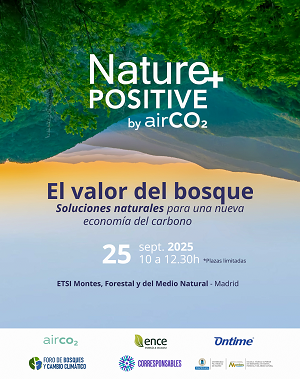 El valor del bosque: soluciones naturales para una nueva economía del carbono. Madrid, 25 de septiembre